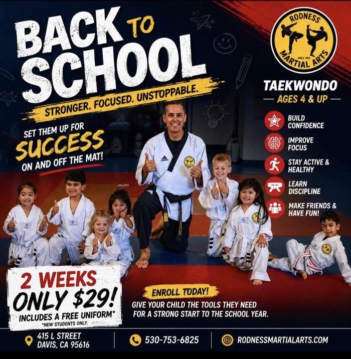 <center>🥋 Back-to-School Taekwondo Special!<center>